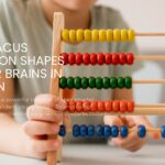 Why Abacus Education Shapes Smarter Brains in Children